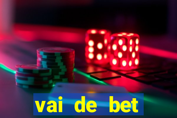 vai de bet gusttavo lima app